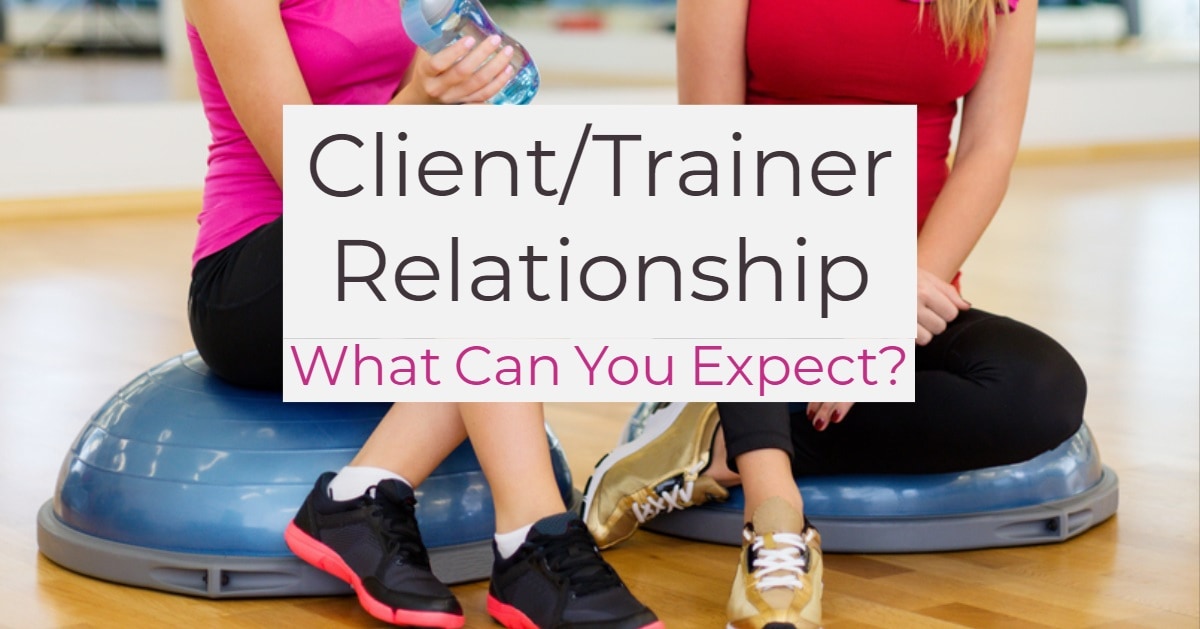 client trainer relationship