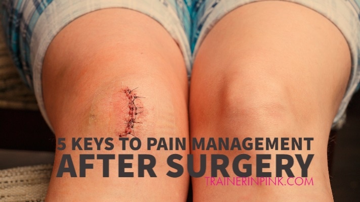 keys to pain after surgery