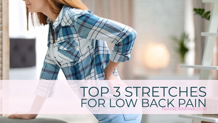 top stretches for low back
